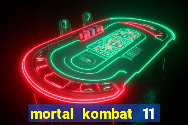 mortal kombat 11 apk mobile
